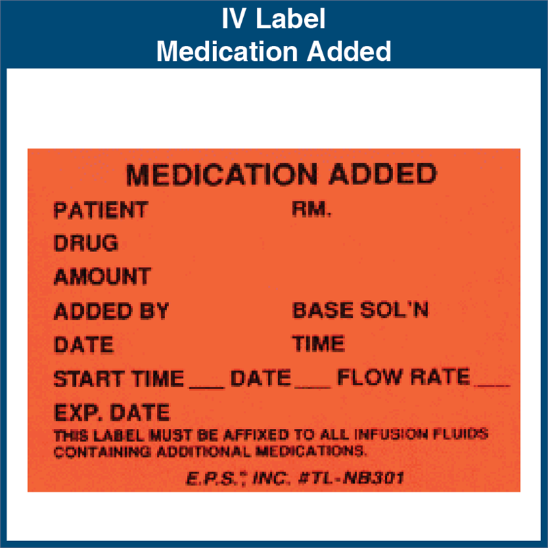 IV Label Medication Added 1.75" x 2.5" (1,000 Labels)