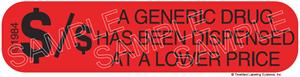 Auxiliary Label - Generic Drug Dispensed at Lower Price