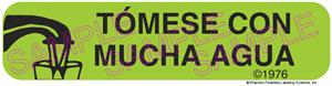 Auxiliary Label - Tomese Con Mucha Agua