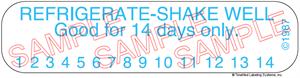 Auxiliary Label - Refrigerate Shake Well Good for 14 Days Only