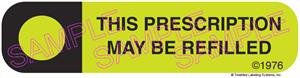 Auxiliary Label - Prescription May Be Refilled