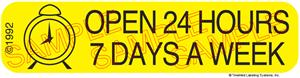 Auxiliary Label - Open 24 Hours 7 Day a Week