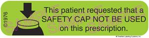 Auxiliary Label - Safety Cap Not Be Used