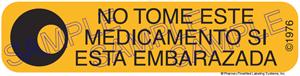 Auxiliary Label - No Tome Este Medicamento Si Esta Embarazada