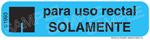 Auxiliary Label - Para Uso Rectal Solamente