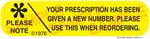 Auxiliary Label - Prescription Has Been Given a New Number
