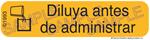 Auxiliary Label - Diluya Antes De Administrar
