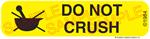 Auxiliary Label - Do Not Crush