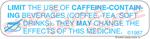 Auxiliary Label - Limit Use of Caffeine