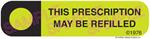 Auxiliary Label - Prescription May Be Refilled