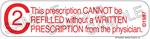 C2 Prescription Cannot Be Refilled Without Physician