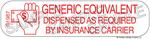 Auxiliary Label - Generic Equivalent as Required by Insurance