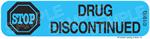 Auxiliary Label - Drug Discontinued