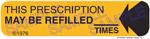 Auxiliary Label - Prescription May be Refilled ___ Times