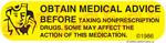 Auxiliary Label - Obtain Medical Advice