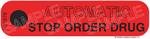 Automatic Stop Order Drug