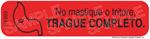 Auxiliary Label - No Mastigue O Triture Trague Completo